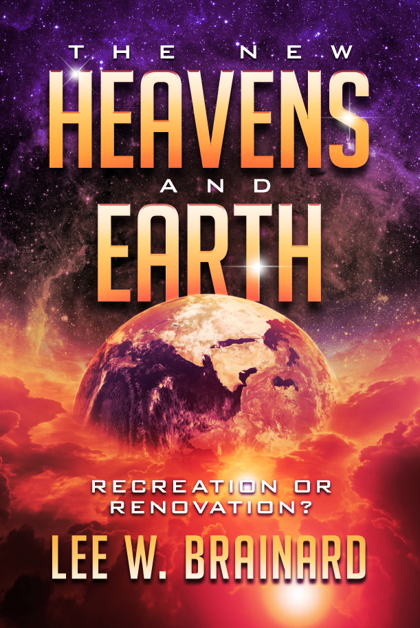 The New Heavens and Earth